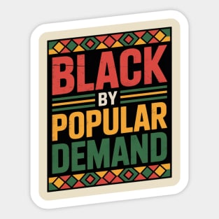 Black by Popular Demand Sticker